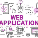 Web Application là gì? TOP 5+ kiến thức về thiết kế Web App từ A – Z