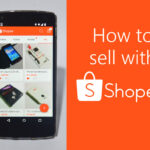 Shopee là gì? Cách đăng ký bán hàng trên Shopee từ A-Z 2024