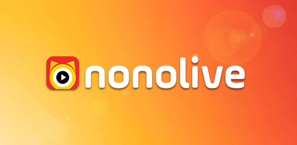 Nonolive - Ứng dụng livestream đa thể loạị